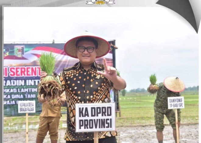 Ketua DPRD Provinsi Lampung, A. Giri Akbar, S.E., M.B.A., menghadiri kegiatan Tanam Padi Bersama Forum Koordinasi Pimpinan Daerah (Forkopimda)